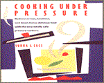 Cooking Under Pressure cook book